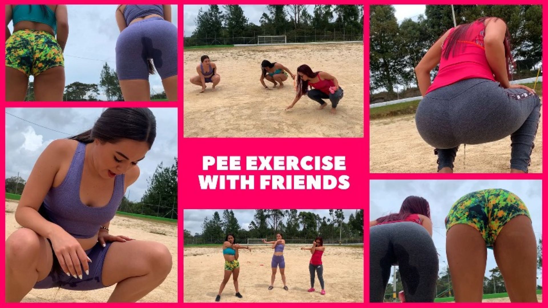 PEE EXERCISE WITH FRIENDS