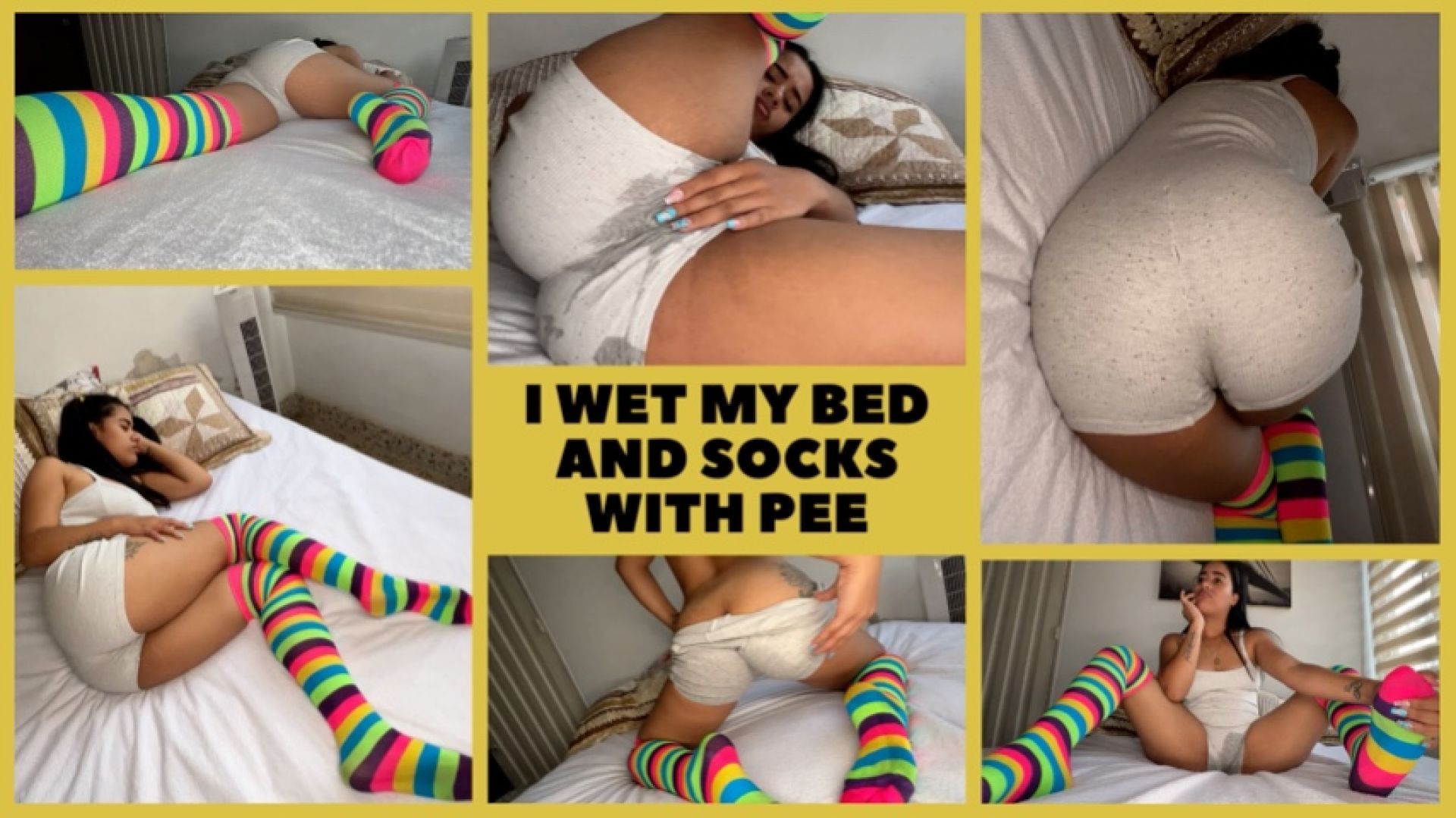 I WET MY BED AND SOCKS WITH PEE