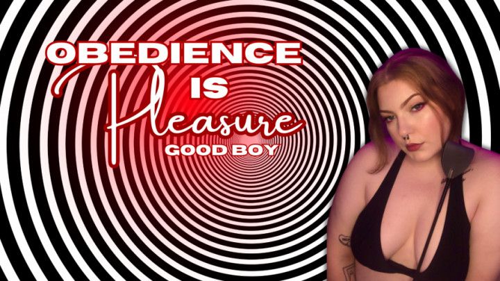 Obedience Is Pleasure, Good Boy - Mesmerizing Hypnoclip