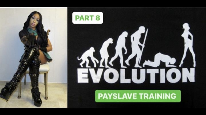 Pay Slave Training Part 8 : CONGRATS! You are my PAYSLAVE