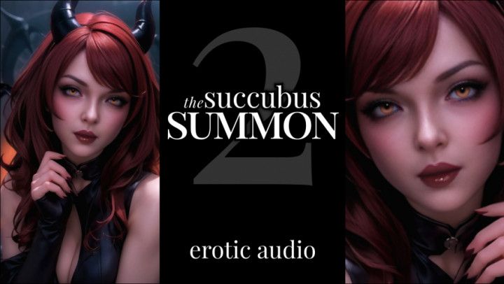 Erotic Audio] The Succubus Summon 2