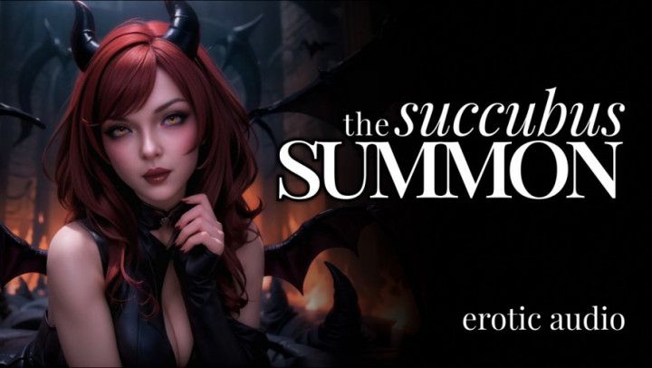 Erotic Audio] The Succubus Summon