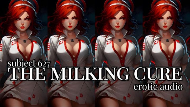 Erotic Audio] The Milking Cure