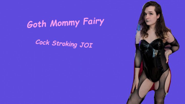 JOI - Goth Mommy Strokes Her Cock While You Worship Her