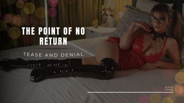 The point of no return