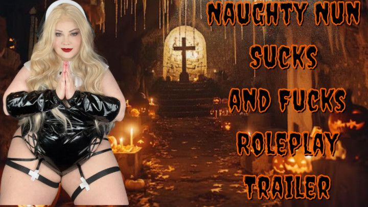 FREE Naughty Nun Sucks and Fucks Roleplay Trailed