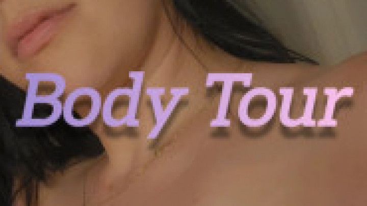 Tour of my body