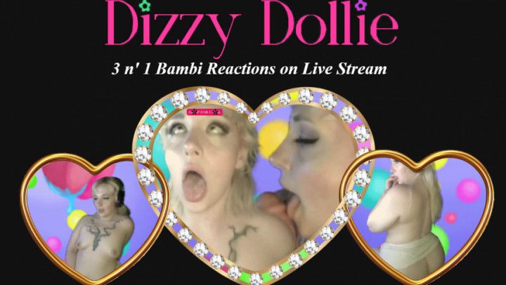 Dizzy Dollie Live Reaction to 3 Bambi Files