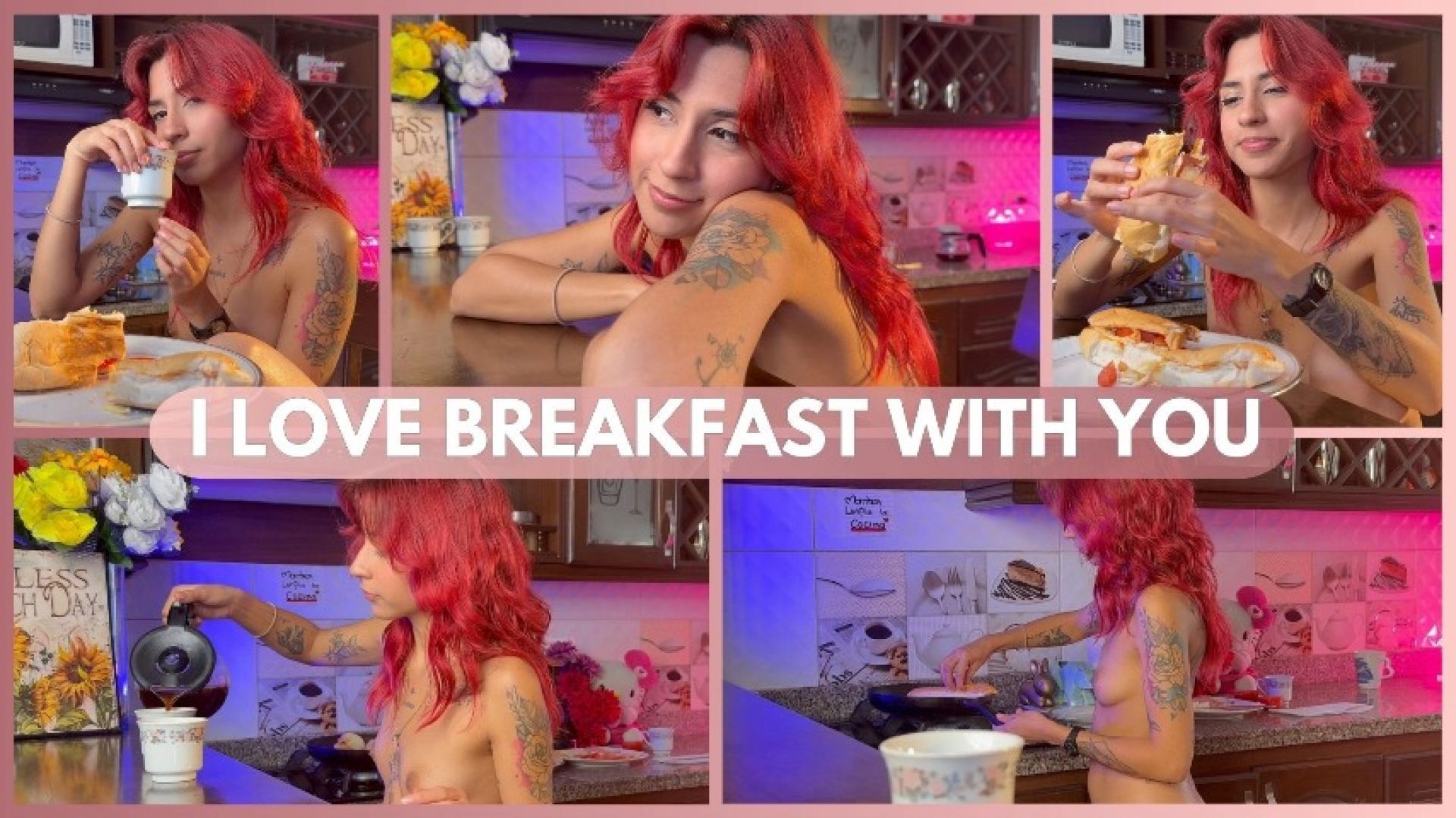 I LOVE BREAKFAST WITH YOU