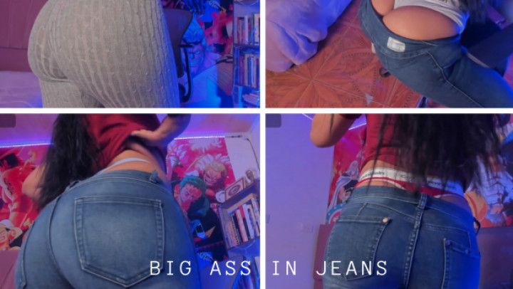 trying jeans on my big ass