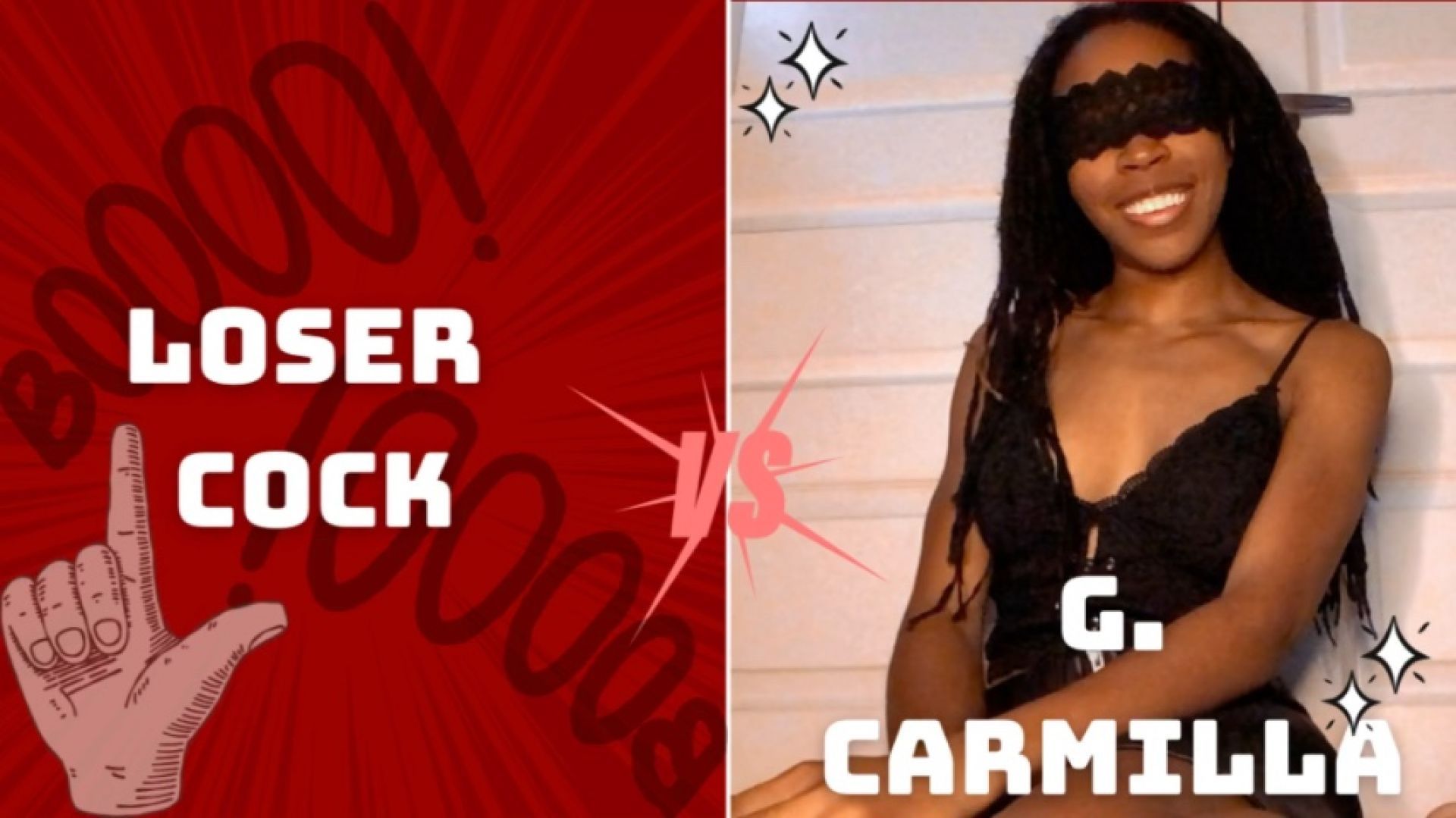 LOSER COCK VS. G. CARMILLA