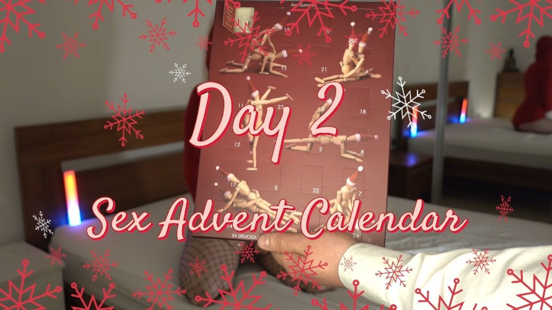 Day 2 of Sexy Advent Calendar