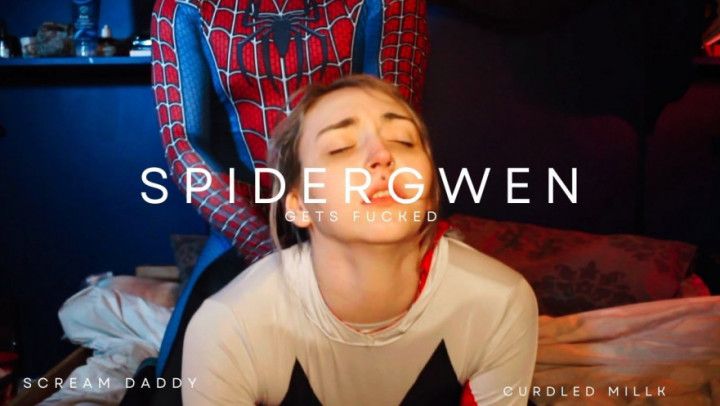 SpiderGwen Gets Fucked