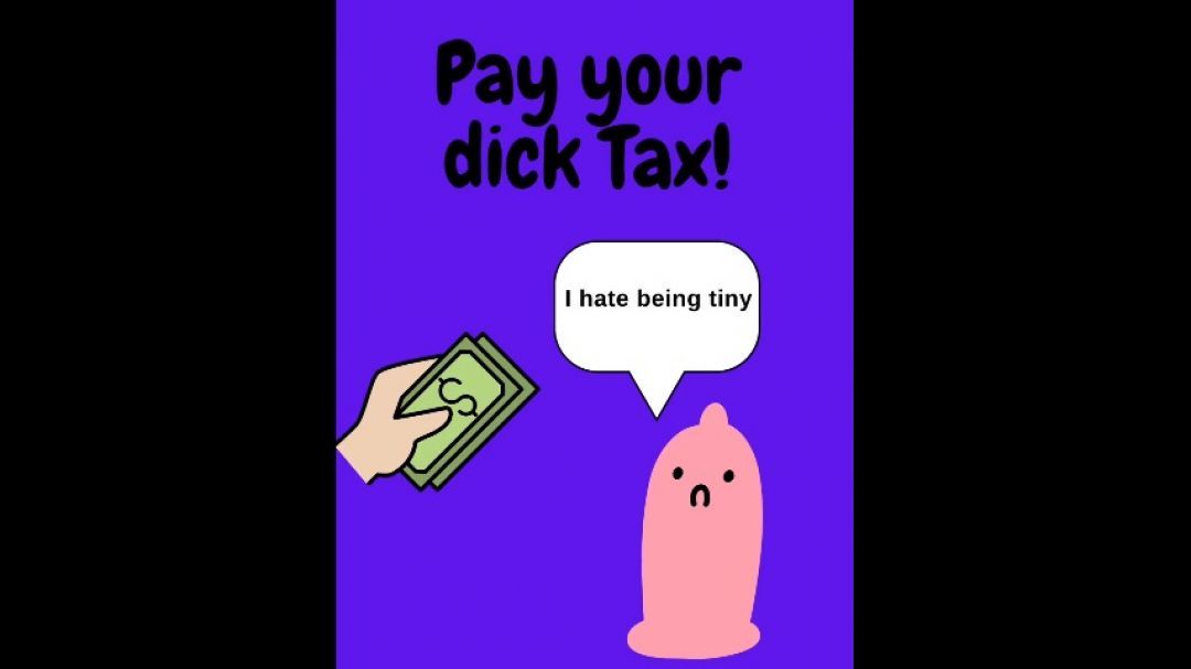 Pay your dick Tax Audio Only