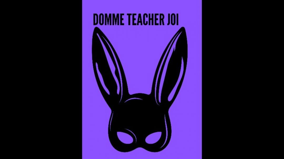 Domme Teacher JoI