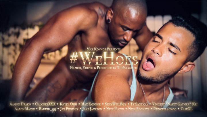 MAX KONNOR Presents #WeHOES Vol. 2