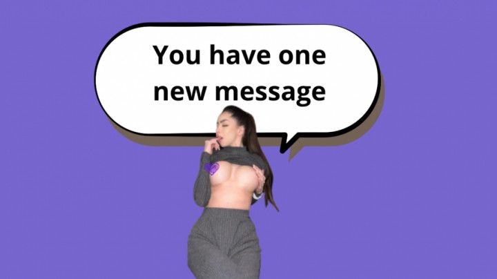 You have one  new message