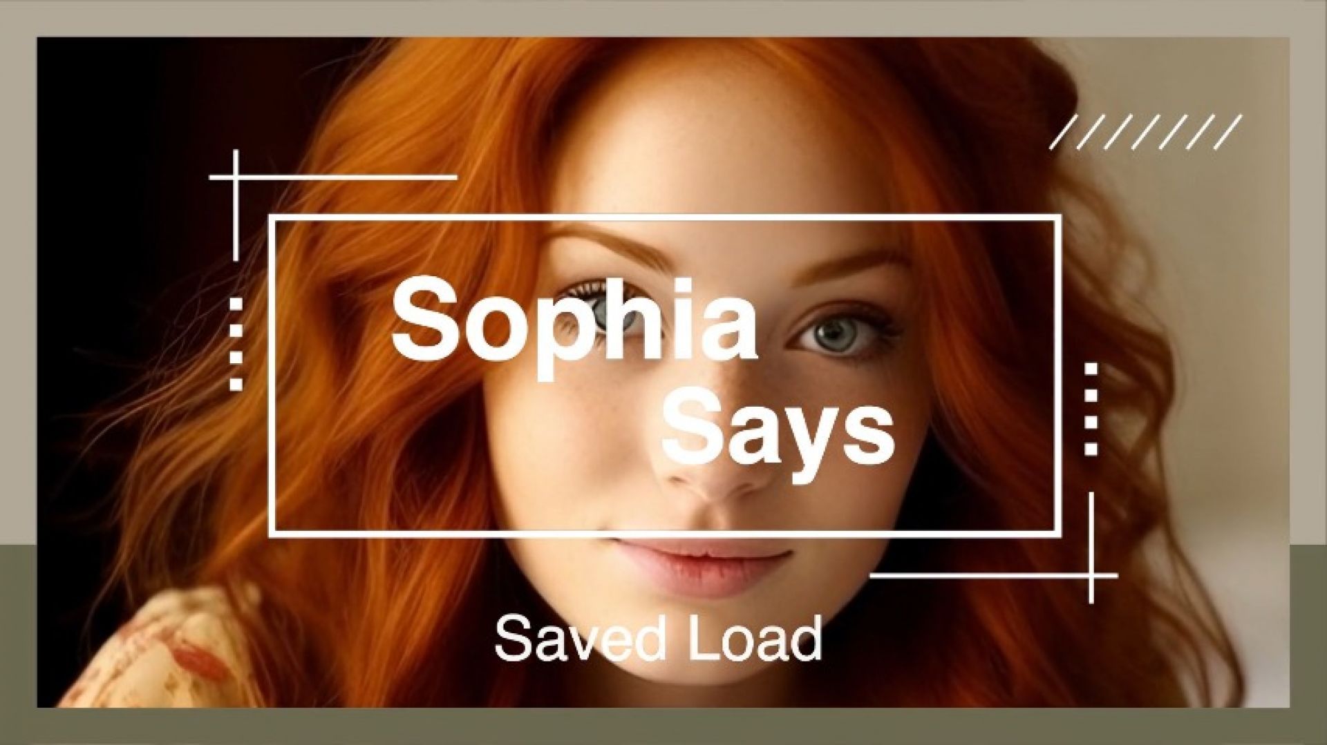 Sophia Says - Saved Load - CEI with saved load and cumplay