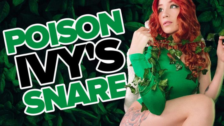 Poison Ivy's snare