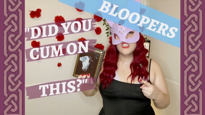 BLOOPER REEL - Mistress Humiliates and Degrades You for