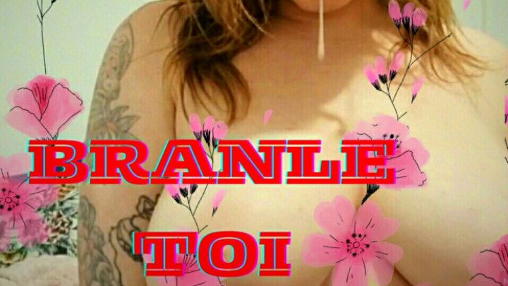 Branle toi