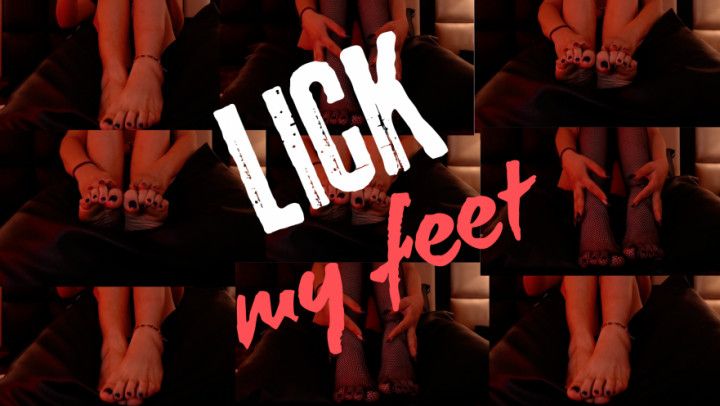 LICK MY FEET