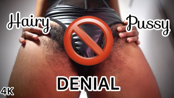 No Hairy Pussy for You Femdom Denial 4K