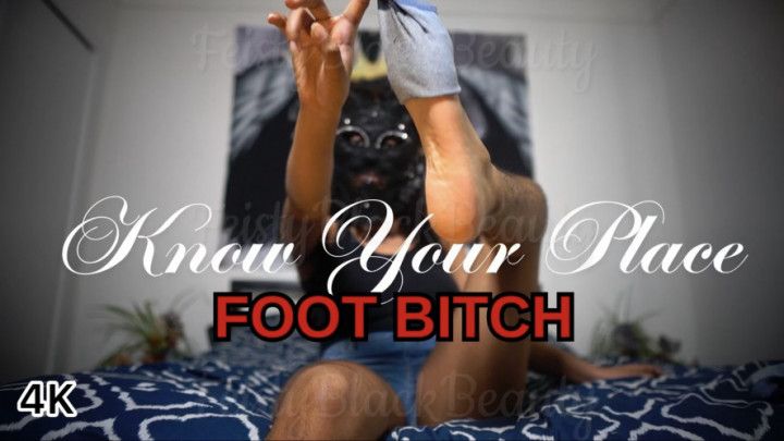 Know Your Place Foot Bitch - Hairy Ebony Feet Fetish Femdom