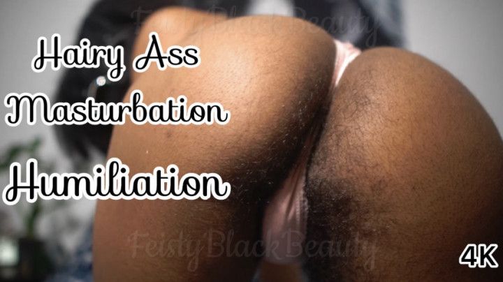 You Cant Stop Jerking to My Hairy Black Ass - 4K