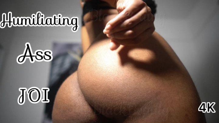 Humiliating Ebony Ass JOI - Hairy 4K