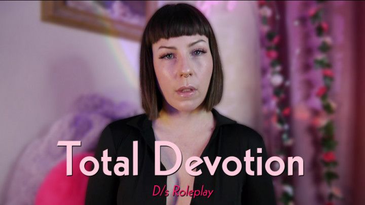 Total Devotion