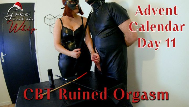 Advent Calendar Day 11 : CBT Handjob And Ruined Orgasm