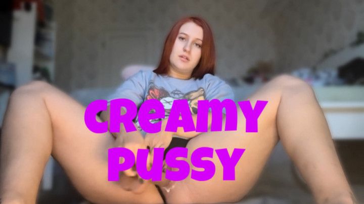 fuck a creamy pussy