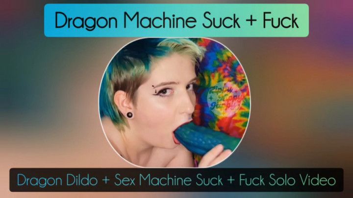 Dragon Dildo Machine Suck + Fuck