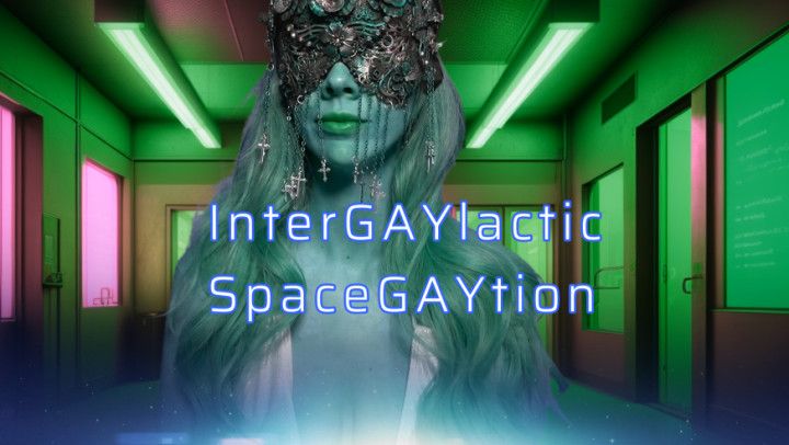 InterGAYlactic SpaceGAYtion