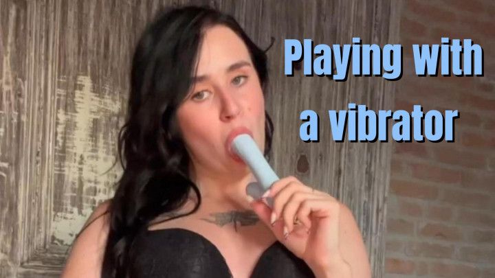 Sexual play with the vibrator