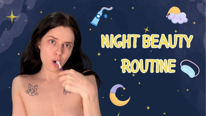 topless night beauty routine