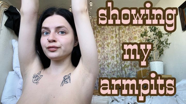 Showing my armpits