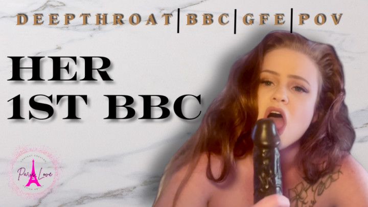 Her 1st BBC