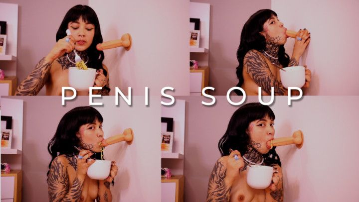 PENIS SOUP