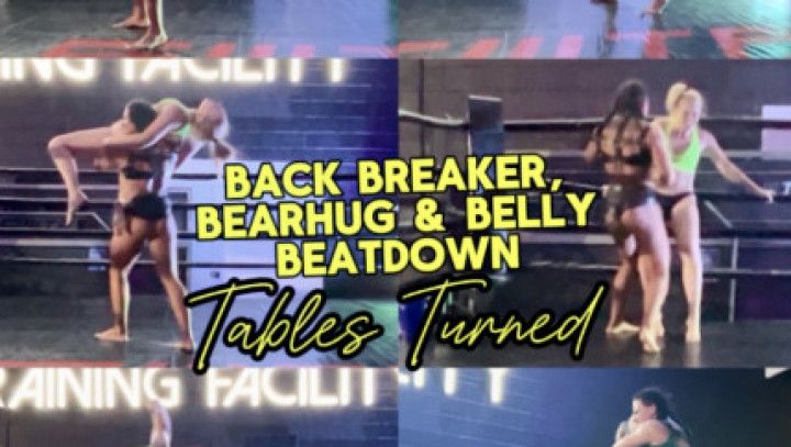 Back Breaker Beatdown: Tables Turned Edition