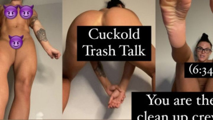 Date With Alpha Male, Not You! Nude Cuckold Trash Talk