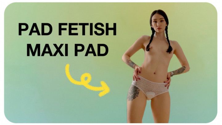 CUSTOM Maxi pad fetish