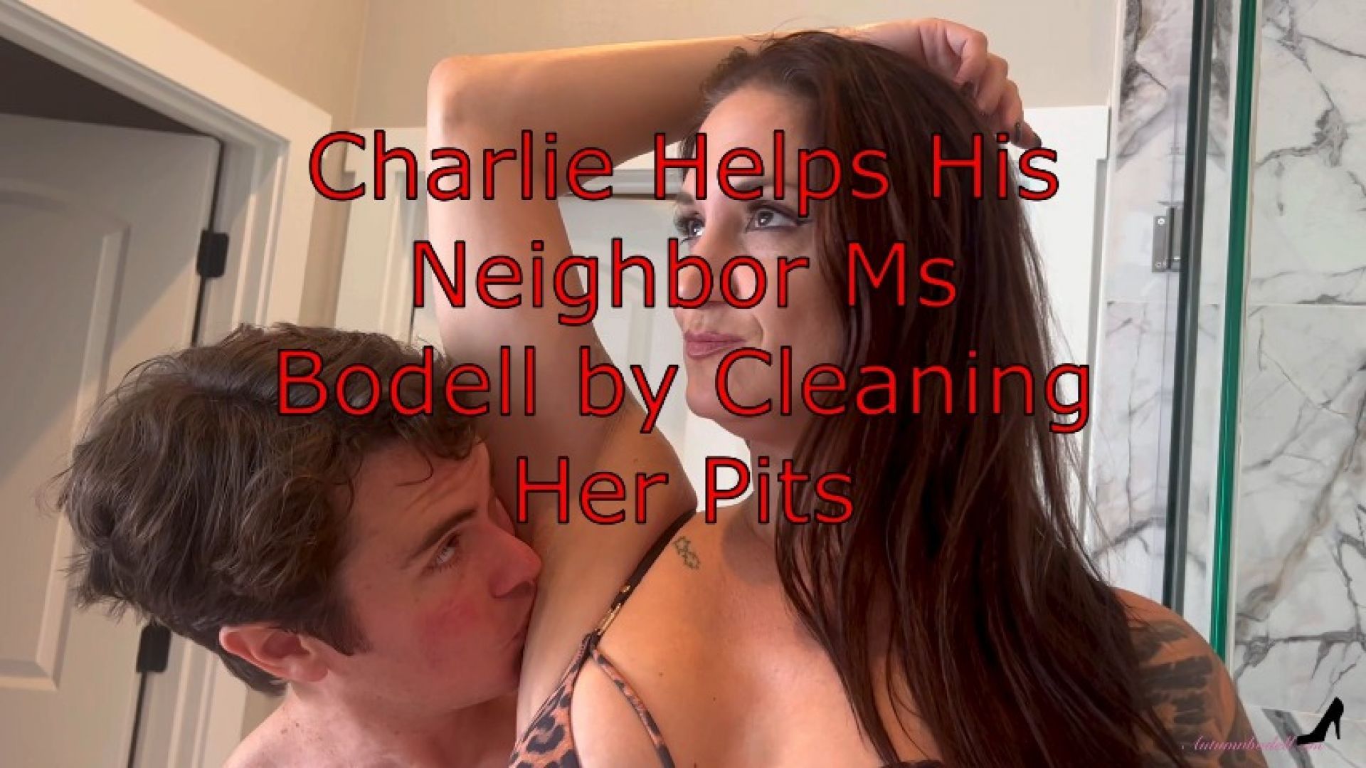 Charlie Helps His Neighbor Ms. Autumn Bodell Clean Her Pits