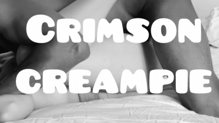 Crimson Creampie