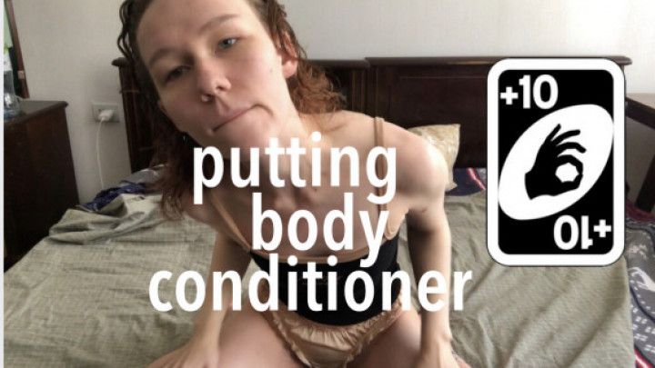 PETITE BABY ROUTINE: PUTTING BODY CONDITIONER