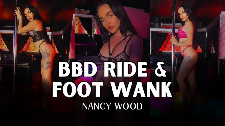 BBD RIDE &amp; FOOT WANK