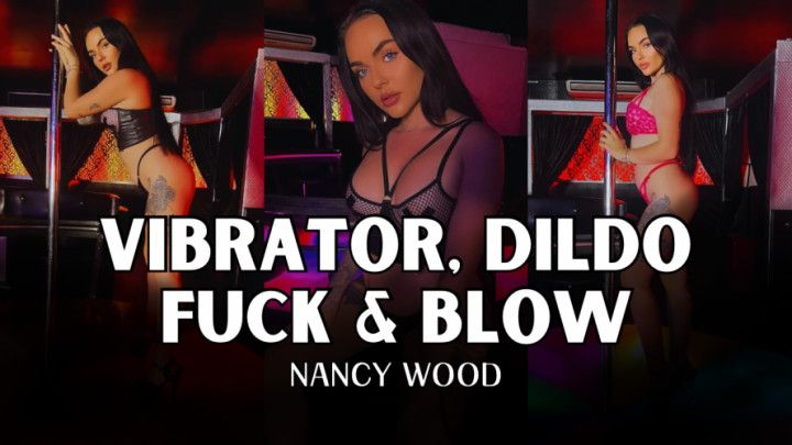 VIBRATOR, DILDO FUCK &amp; BLOW