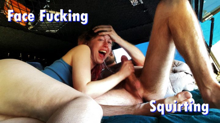 Face Fucking and Squirting in the Truck