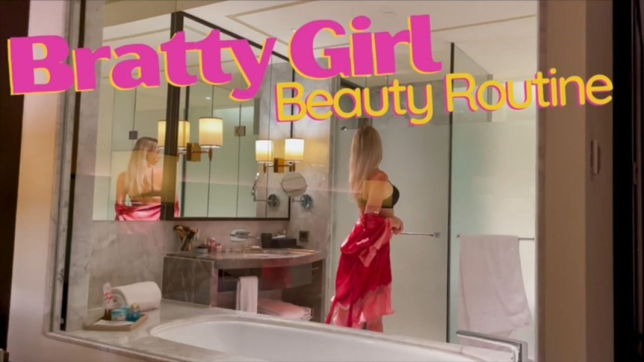 Bratty Girls Beauty Routine